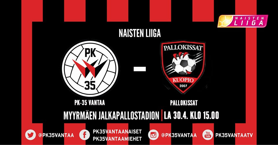PK-35 Vantaa – Pallokissat 30.4. klo 15.00 Myyrmäen jalkapallostadionilla