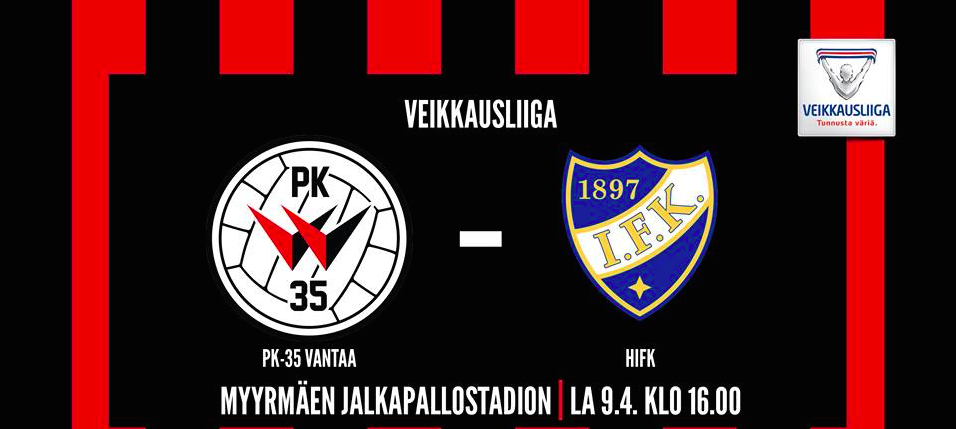 PK-35 Vantaa Kohtaa HIFK:n Pääkaupunkiseudun Paikallisottelussa