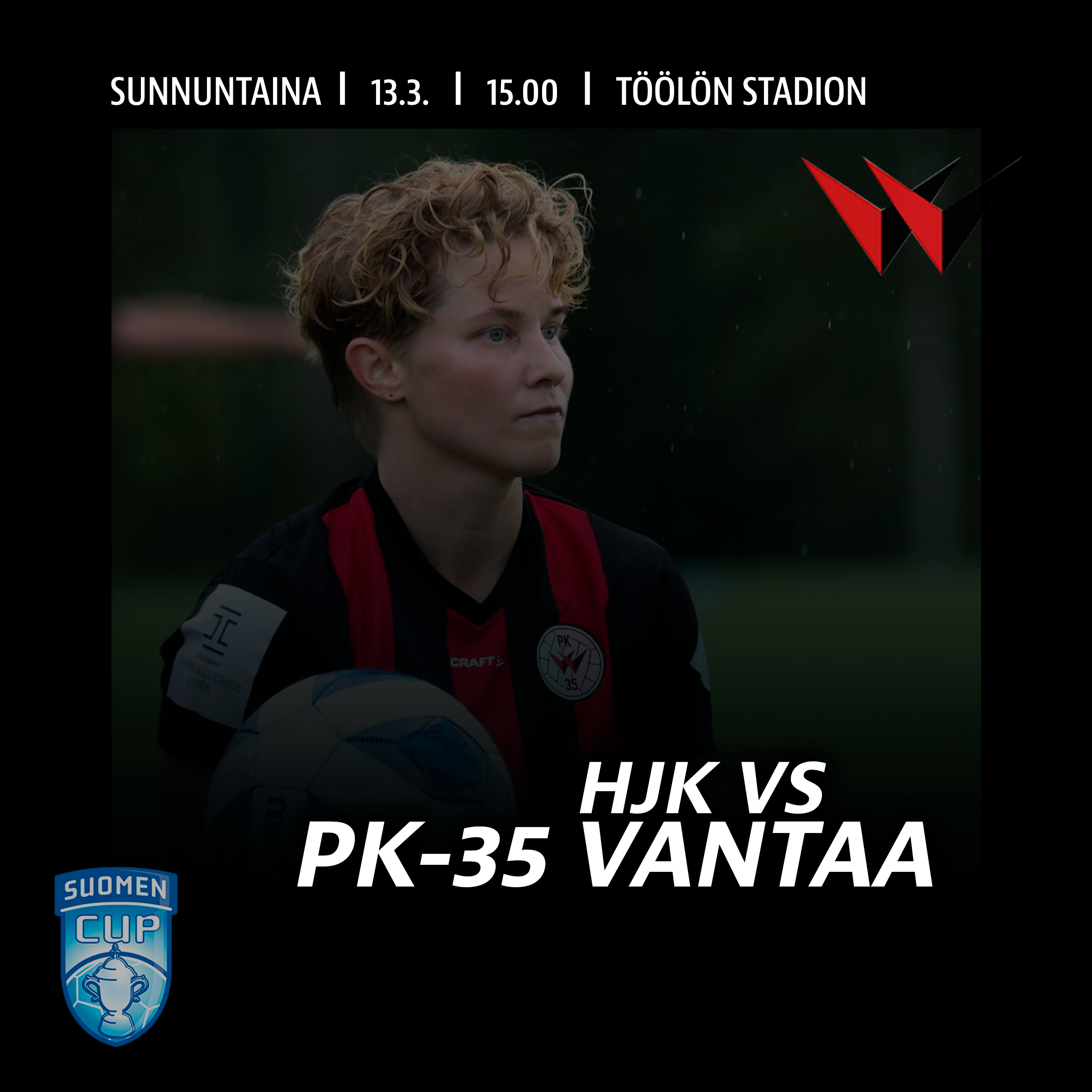 Ottelumainos, HJK – PK 35 Vantaa Suomen Cup