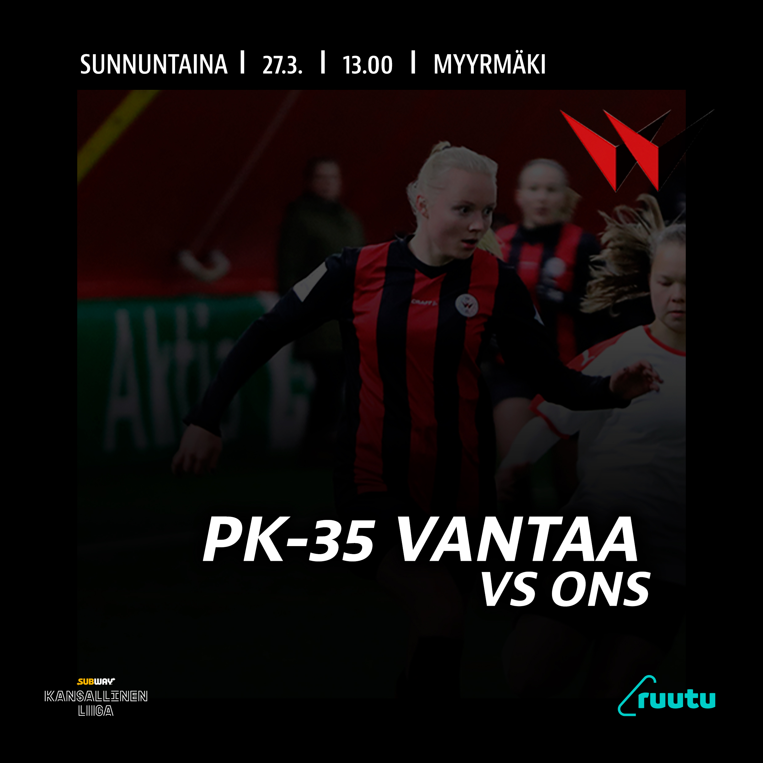 PK 35 Vantaa – ONS, Kansallinen Liiga 27.3.2022