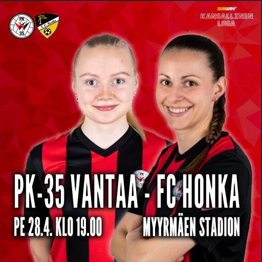 PK-35 Vantaa ja FC Honka kohtaavat Myyrmäen perjantai-illassa